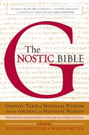 Cover of: The Gnostic Bible by edited by Willis Barnstone and Marvin Meyer.