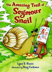 Cover of: The amazing trail of Seymour Snail