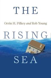 Cover of: The rising sea by Orrin H. Pilkey