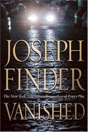 Cover of: Vanished by Joseph Finder