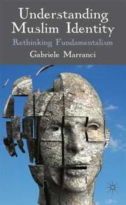 Cover of: Understanding Muslim Identity: Rethinking Fundamentalism