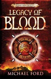 Cover of: Legacy of blood by Michael Ford, Michael Ford