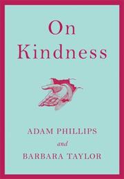 Cover of: On kindness by Adam Phillips