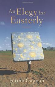 Cover of: An elegy for easterly by Petina Gappah