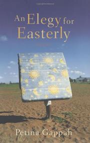 Cover of: An elegy for easterly: stories