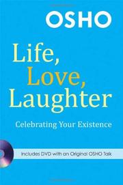 Cover of: Life, love, laughter: celebrating your existence