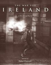 Cover of: The war for Ireland: 1913-1923