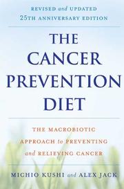 Cover of: The cancer prevention diet by Michio Kushi