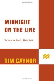 Midnight on the line by Tim Gaynor