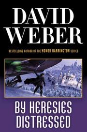 Cover of: By heresies distressed by David Weber