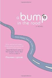 Cover of: A bump in the road: from happy hour to baby shower