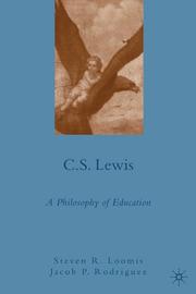 Cover of: C.S. Lewis: a philosophy of education