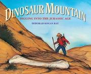 Cover of: Dinosaur mountain: the search for something big