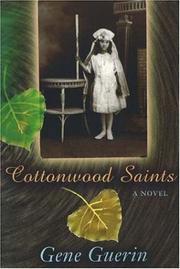 Cottonwood saints by Gene Guerin