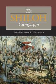 Cover of: The Shiloh campaign by edited by Steven E. Woodworth.