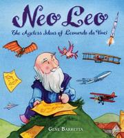 Cover of: Neo Leo: the ageless ideas of Leonardo da Vinci