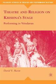 Cover of: Theatre and religion on Krishna's stage: playing in Vrindavan