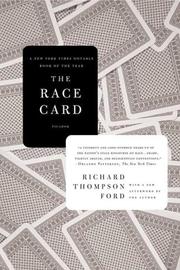 The race card by Richard T. Ford