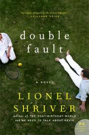 Cover of: Double fault by Lionel Shriver