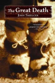 Cover of: The Great Death by John E. Smelcer