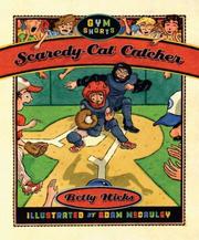 Cover of: Scaredy-cat catcher by Hicks, Betty.