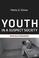 Cover of: Youth in a suspect society