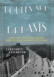 Cover of: Boulevard of dreams: heady times, heartbreak, and hope along the Grand Concourse in the Bronx