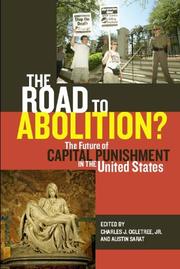 Cover of: The road to abolition?: the future of capital punishment in the United States