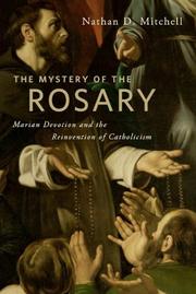 Cover of: The mystery of the rosary by Nathan Mitchell