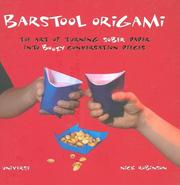 Cover of: Barstool Origami: The Art of Turning Sober Paper Into Boozy Conversation Pieces