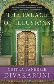 Cover of: The Palace of Illusions: A Novel