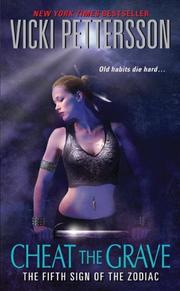 Cover of: Cheat the Grave (Sign of the Zodiac, Book 5) by Vicki Pettersson