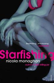 Cover of: Starfishing by Nicola Monaghan, Nicola Monaghan