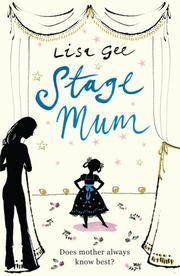 Cover of: Stage Mum by Lisa Gee, Lisa Gee