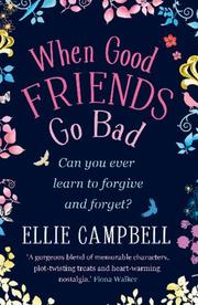 Cover of: When Good Friends Go Bad