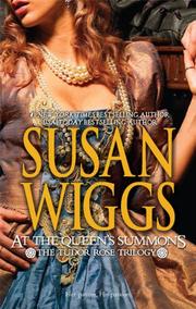 Cover of: At the Queen's Summons (The Tudor Rose Trilogy) by 