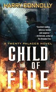 Cover of: Child of Fire: A Twenty Palaces Novel