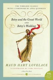 Cover of: Betsy and the Great World/Betsy's Wedding by Maud Hart Lovelace