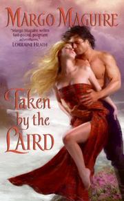 Cover of: Taken by the Laird by Margo Maguire