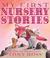 Cover of: My First Nursery Stories