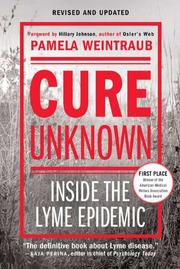 Cover of: Cure Unknown by Pamela Weintraub, Pamela Weintraub