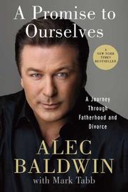 Cover of: A Promise to Ourselves: A Journey Through Fatherhood and Divorce