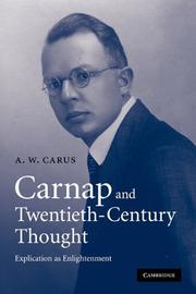 Cover of: Carnap and Twentieth-Century Thought by A. W. Carus, A. W. Carus