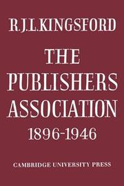Cover of: The Publishers Association 1896-1946 by R. J. L. Kingsford