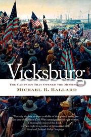 Cover of: Vicksburg: The Campaign That Opened the Mississippi (Civil War America)