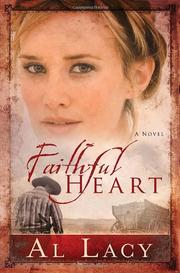 Cover of: Faithful Heart by Al Lacy