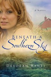 Cover of: Beneath a Southern Sky by Deborah Raney