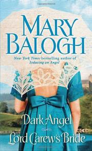 Dark Angel / Lord Carew's Bride by Mary Balogh