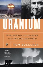 Cover of: Uranium by Tom Zoellner