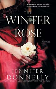 Cover of: Winter Rose, The by Jennifer Donnelly